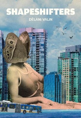Shapeshifters - Delani Valin