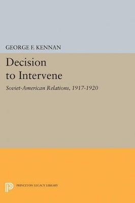 Decision to Intervene - George Frost Kennan