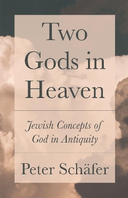 Two Gods in Heaven - Peter Sch&auml;fer