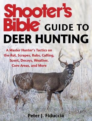 Shooter's Bible Guide to Deer Hunting