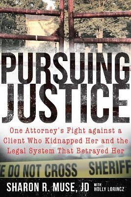 Kidnapped by a Client - Sharon R. Muse