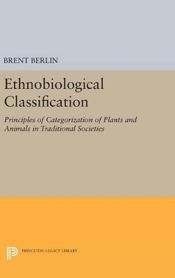 Ethnobiological Classification - Brent Berlin