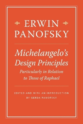 Michelangelo’s Design Principles, Particularly in Relation to Those of Raphael