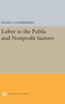 Labor in the Public and Nonprofit Sectors - 