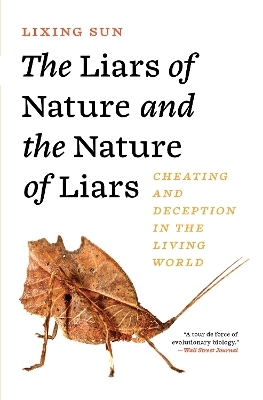 The Liars of Nature and the Nature of Liars - Lixing Sun