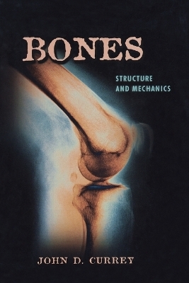 Bones - John D. Currey