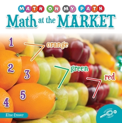 Math at the Market - Elise Craver