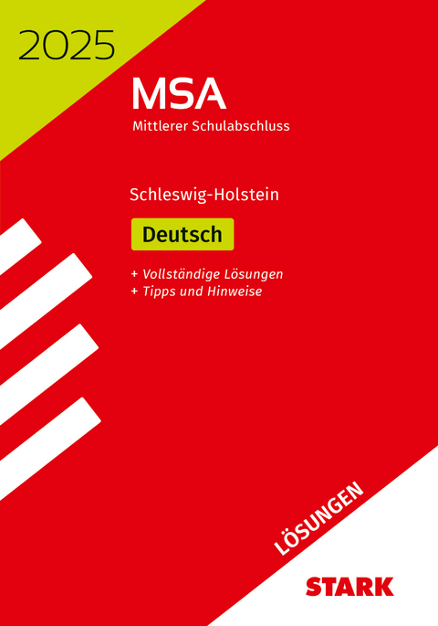 STARK L&ouml;sungen zu Original-Pr&uuml;fungen und Training MSA 2025 - Deutsch - Schleswig-Holstein