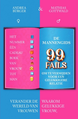 ONE LOVE ONE WORLD / DE MAN 99 BLUNDERS OM TE VERMIJDEN VOOR EEN GELUKKIGERE RELATIE | LoL I