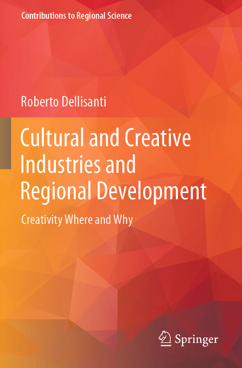 Cultural and Creative Industries and Regional Development - Roberto Dellisanti