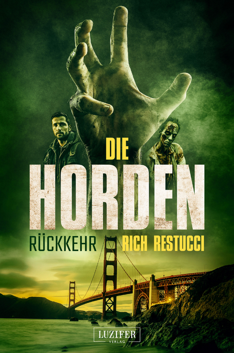 DIE HORDEN 3: R&Uuml;CKKEHR - Rich Restucci