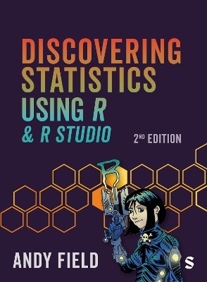 Discovering Statistics Using R and RStudio - Andy Field