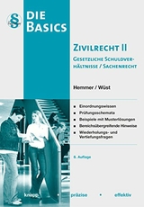 Basics Zivilrecht II - Sachenrecht/gesetzl. SV - Karl-Edmund Hemmer, Achim W&uuml;st