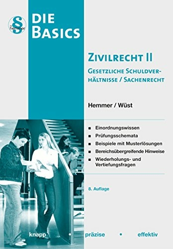 Basics Zivilrecht II - Sachenrecht/gesetzl. SV - Karl-Edmund Hemmer, Achim W&uuml;st