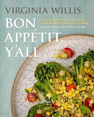 Bon App&eacute;tit, Y'all - Virginia Willis