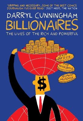 Billionaires - Darryl Cunningham