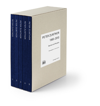 Peter Zumthor 1985–2013