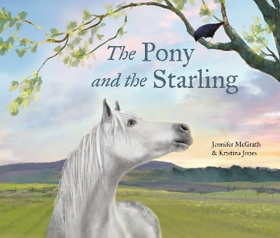 The Pony and the Starling - Jennifer McGrath