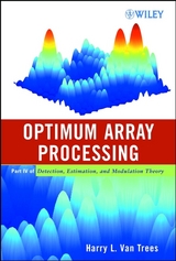 Optimum Array Processing - Harry L. Van Trees