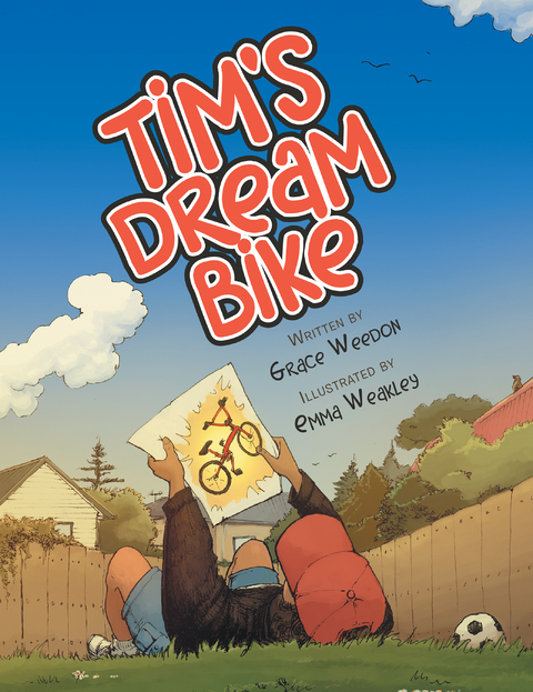 Tim&rsquo;S Dream Bike - Grace Weedon