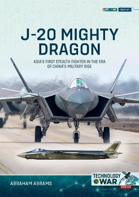 J-20 Mighty Dragon - Abraham Abrams