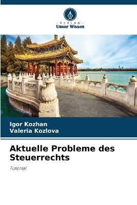Aktuelle Probleme des Steuerrechts