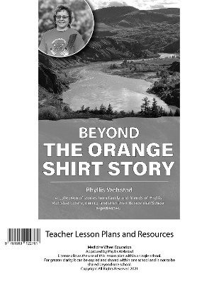 Beyond the Orange Shirt Story Teacher Lesson Plan - Phyllis Webstad