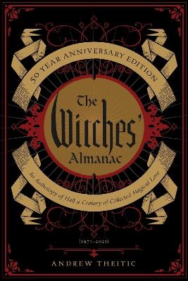 The Witches' Almanac 50 Year Anniversary Edition -  Theitic