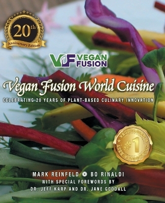Vegan Fusion World Cuisine - Mark Reinfeld, Bo Rinaldi
