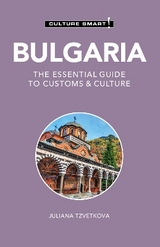 Bulgaria - Culture Smart! - Tzvetkova, Juliana