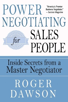 Power Negotiating for Salespeople - Roger Dawson