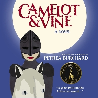 Camelot & Vine - Petrea Burchard
