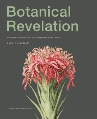 Botanical Revelation - David J. Mabberley