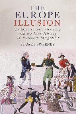 The Europe Illusion - Stuart Sweeney