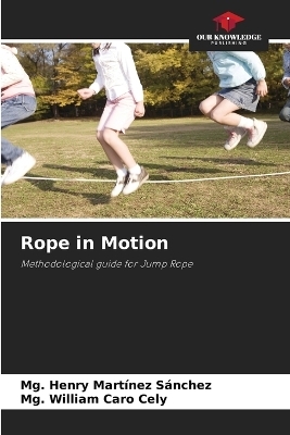 Rope in Motion