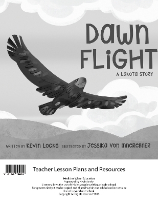 Dawn Flight: A Lakota Story Teacher Lesson Plan - Kevin Locke