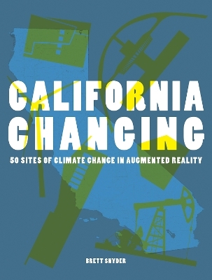 California Changing - Brett Snyder