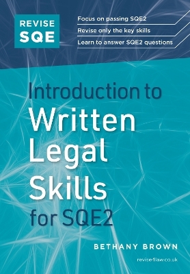 Revise SQE Introduction to Written Legal Skills for SQE2 - Bethany Brown