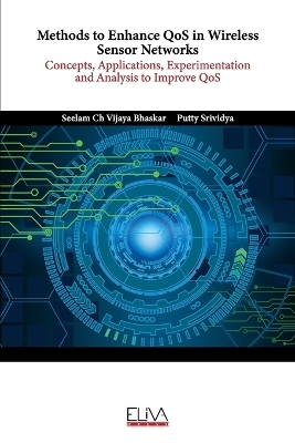 Methods to Enhance QoS in Wireless Sensor Networks