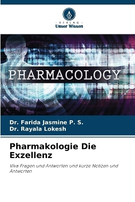 Pharmakologie Die Exzellenz