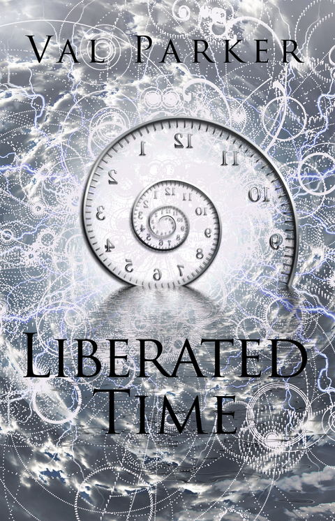 Liberated Time - Val Parker