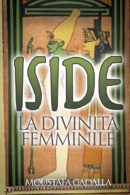 Iside La Divinità Femminile