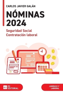 Nóminas Seguridad Social y Contratación Laboral 2024