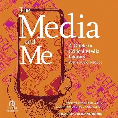 The Media and Me -  Collective, Ben Boyington, Andy Lee Roth, Mickey Huff, Nolan Higdon