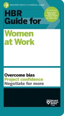 HBR Guide for Women at Work (HBR Guide Series) -  Harvard Business Review