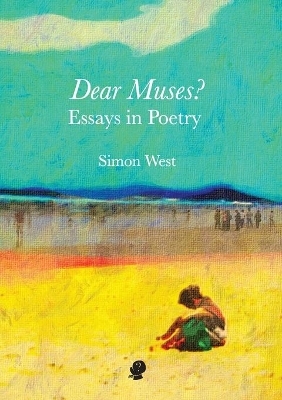 Dear Muses? - Simon West