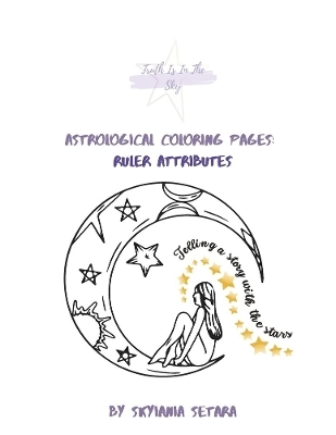 Astrological Coloring Pages: Ruler Attributes - Skyiania Setara