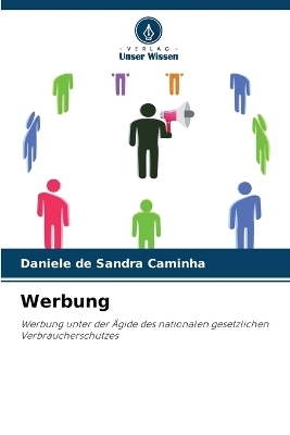 Werbung - Daniele de Sandra Caminha