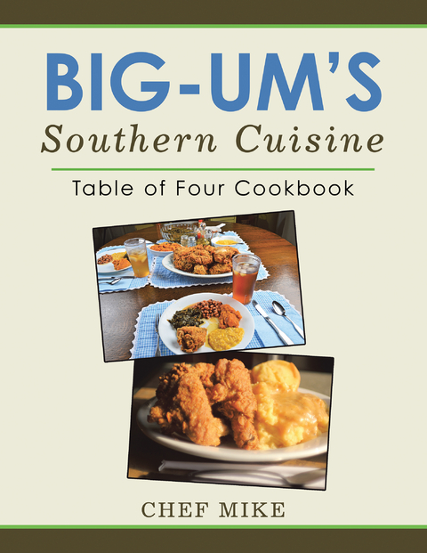 Big-Um&rsquo;S Southern Cuisine - Chef Mike