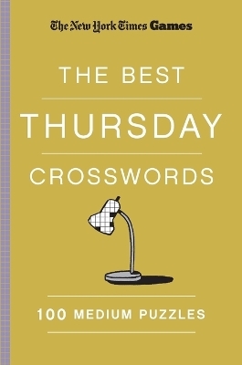 New York Times Games The Best Thursday Crosswords: 100 Medium Puzzles